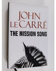 Kirjailijan John Le Carre käytetty kirja Mission song