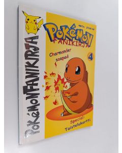 käytetty kirja Pokémon fanikirja 4 : Charmander saapuu!