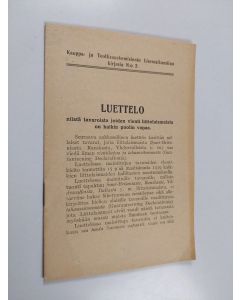 uusi teos Luettelo niistä tavaroista joiden vienti liitolaismaista on kaikin puolin vapaa