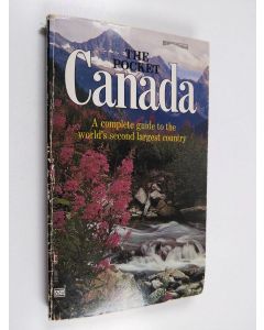 Kirjailijan Theresa Anne Moritz & Albert Frank Moritz käytetty kirja The Pocket Canada - A Complete Guide to the World's Second Largest Country