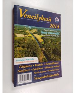 käytetty kirja Veneilykesä 2014 : veneilijän palveluopas : Päijänne, Keitele, Kansallisvesi, Näsijärvi, Pyhäjärvi, Hämeen vesitiet, Puula-Kyyvesi, Kumikanavat ; Venepuhelinluettelo - Veneilijän palveluopas - Venepuhelinluettelo