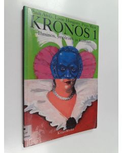 käytetty kirja Kronos, 1 - Ihminen, ympäristö ja kulttuuri