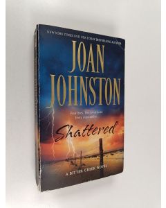 Kirjailijan Joan Johnston käytetty kirja Shattered