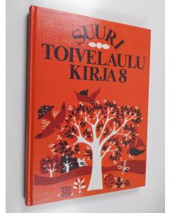 käytetty kirja Suuri toivelaulukirja 8