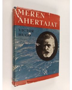 Kirjailijan Victor Hugo käytetty kirja Meren ahertajat