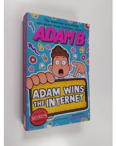 Kirjailijan Adam B käytetty kirja Adam wins the Internet
