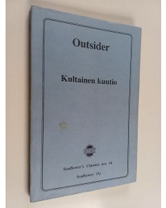 Kirjailijan Outsider käytetty kirja Kultainen kuutio