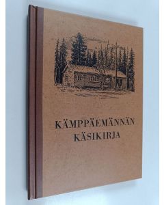 Kirjailijan Lea Juvonen käytetty kirja Kämppäemännän käsikirja