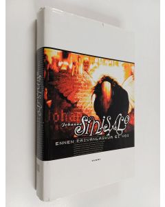 Kirjailijan Johanna Sinisalo käytetty kirja Ennen päivänlaskua ei voi