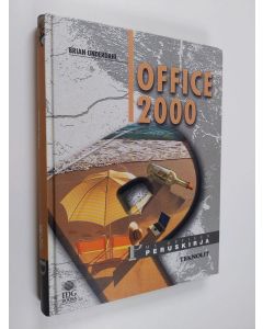 Kirjailijan Brian Underdahl käytetty kirja Office 2000 : MS Officen peruskirja