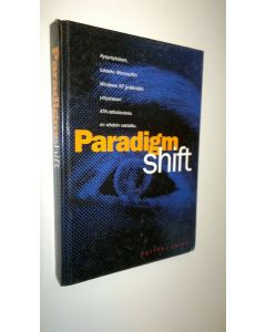 Kirjailijan Petteri Heino käytetty kirja Paradigm shift