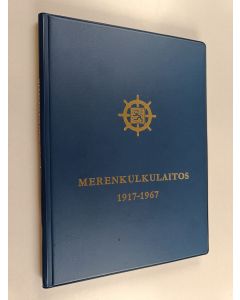 käytetty kirja Merenkulkulaitos 1917-1967