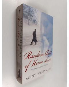 Kirjailijan Danny Scheinmann käytetty kirja Random acts of heroic love