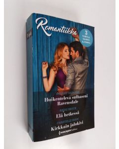 Kirjailijan Melanie Milburne & Chantelle Shaw ym. käytetty kirja Huikenteleva sulhaseni Ravensdale ; Elä hetkessä ; Kirkkain jalokivi (yhteisnide)