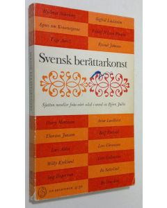 Kirjailijan Julen Björn käytetty kirja Svensk berättarkonst : sjutton noveller från vårt sekel