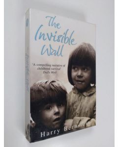 Kirjailijan Harry Bernstein käytetty kirja The invisible wall