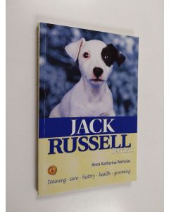 Kirjailijan Anna Katherine Nicholas käytetty kirja Jack Russell terriers