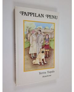 Kirjailijan Terttu Tupala käytetty kirja Pappilan Penu