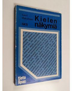 Kirjailijan Lauri Hakulinen käytetty kirja Kielen näkymiä