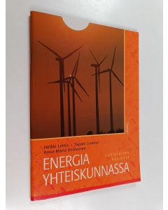 Kirjailijan Heikki Lehto & Tapani Luoma käytetty teos Energia yhteiskunnassa