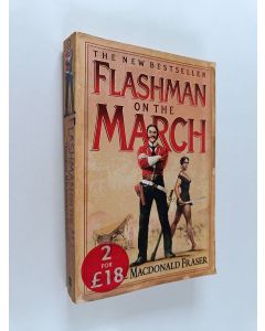 Kirjailijan George MacDonald Fraser käytetty kirja Flashman on the March