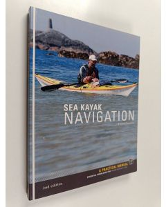 Kirjailijan Franco Ferrero käytetty kirja Sea Kayak Navigation : A Practical Manual