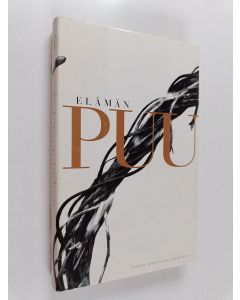 Tekijän Osmo Pekonen käytetty kirja Elämän puu