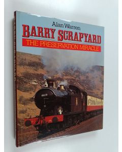 Kirjailijan Alan Warren käytetty kirja Barry Scrapyard - The Preservation Miracle