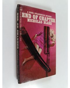 Kirjailijan Nicholas Blake käytetty kirja End of Chapter