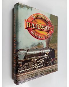 Kirjailijan O. S. Nock käytetty kirja Encyclopaedia of Railways