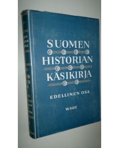 Tekijän Arvi Korhonen  käytetty kirja Suomen historian käsikirja 1