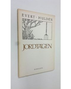 Kirjailijan Evert Hulden käytetty kirja Jordtagen (lukematon)