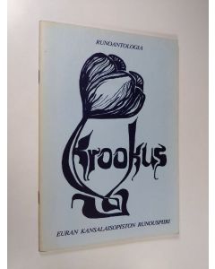 käytetty teos Krookus : runoantologia