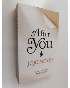 Kirjailijan Jojo Moyes käytetty kirja After you