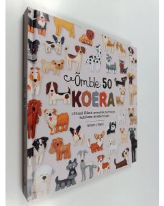 Kirjailijan Alison J. Reid käytetty kirja Õmble 50 koera : lihtsad lõiked armsate pehmete kutsikate õmblemiseks