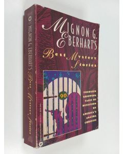 Kirjailijan Mignon G Eberhart käytetty kirja Mignon G. Eberhart's Best Mystery Stories