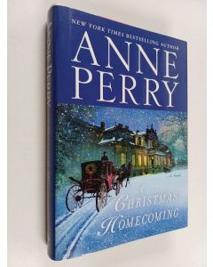 Kirjailijan Anne Perry käytetty kirja A Christmas Homecoming - A Novel