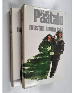 Kirjailijan Kalle Päätalo käytetty kirja Mustan lumen talvi 1-2 (lukematon)