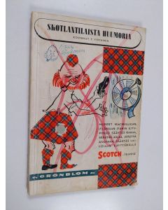 Kirjailijan T. Virtanen käytetty kirja Skotlantilaista huumoria