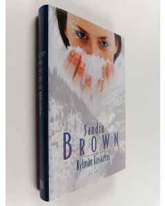 Kirjailijan Sandra Brown käytetty kirja Kylmän kosketus