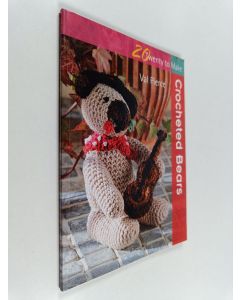 Kirjailijan Val Pierce käytetty kirja Crocheted bears - Twento to make crocheted bears - 20 to make