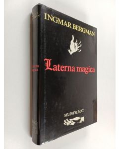 Kirjailijan Ingmar Bergman käytetty kirja Laterna magica