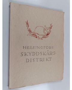 käytetty kirja Helsingfors skyddskårsdistrikt 1928