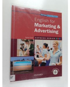 Kirjailijan Sylee Gore käytetty kirja English for marketing &​ advertising