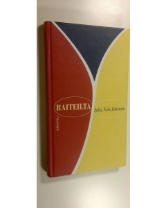 Kirjailijan Juha Veli Jokinen käytetty kirja Raiteilta