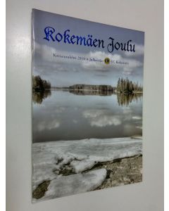 käytetty teos Kokemäen joulu  : Kotiseutulehti 2010