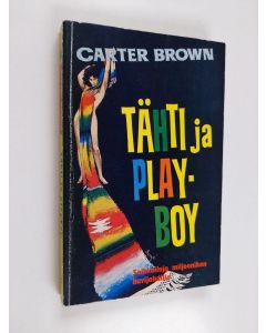Kirjailijan Carter Brown käytetty kirja Tähti ja playboy