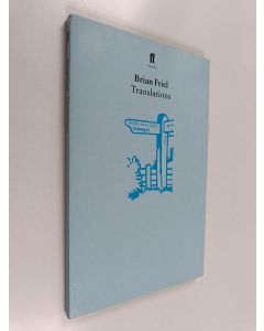 Kirjailijan Brian Friel käytetty kirja Translations