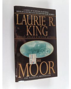 Kirjailijan Laurie R. King käytetty kirja The moor : a Mary Russell novel