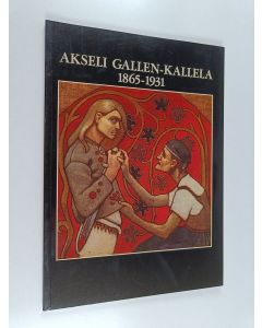 Kirjailijan Timo Martin käytetty kirja Akseli Gallen-Kallela 1865-1931